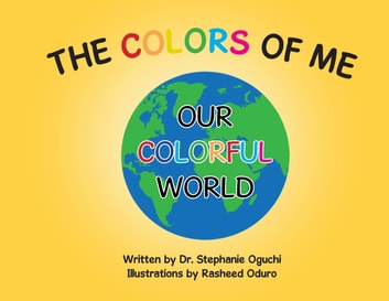 The Colors of Me: Our Colorful World