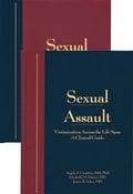 Sexual Assault: A Clinical Guide and Color Atlas