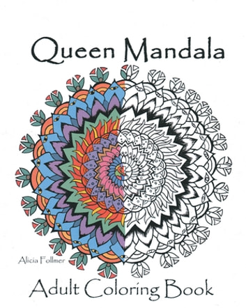 Queen Mandalas Adult Coloring Book