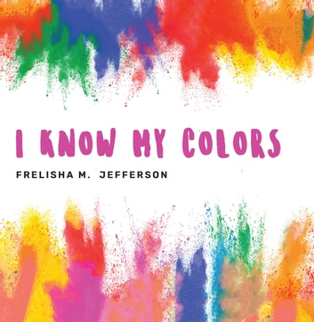 I KNOW MY COLORS