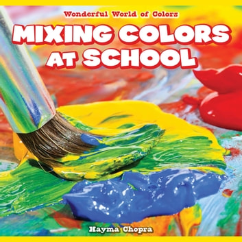 Mixing Colors at School