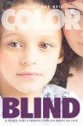 Color Blind~ A Mixed Girl's Perspective on Biracial Life