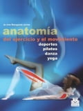 ANATOMÍA DEL EJERCICIO Y EL MOVIMIENTO (Color)