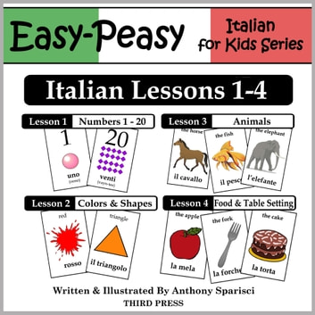 Italian Lessons 1-4: Numbers, Colors/Shapes, Animals & Food
