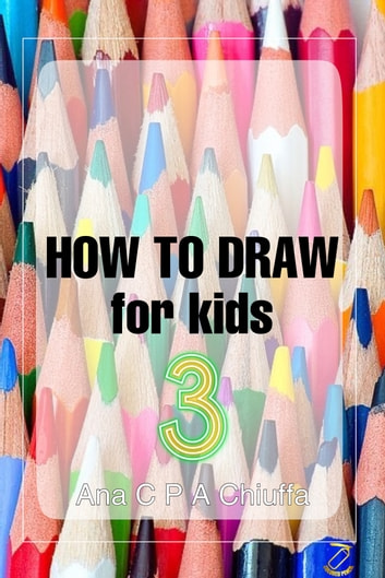 HOW TO DRAW for kids 3