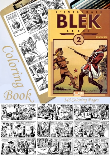 Coloring Book. 145 Coloring Pages. Coloring Images and Learning French. French Comics Blek 2. Comics Western.